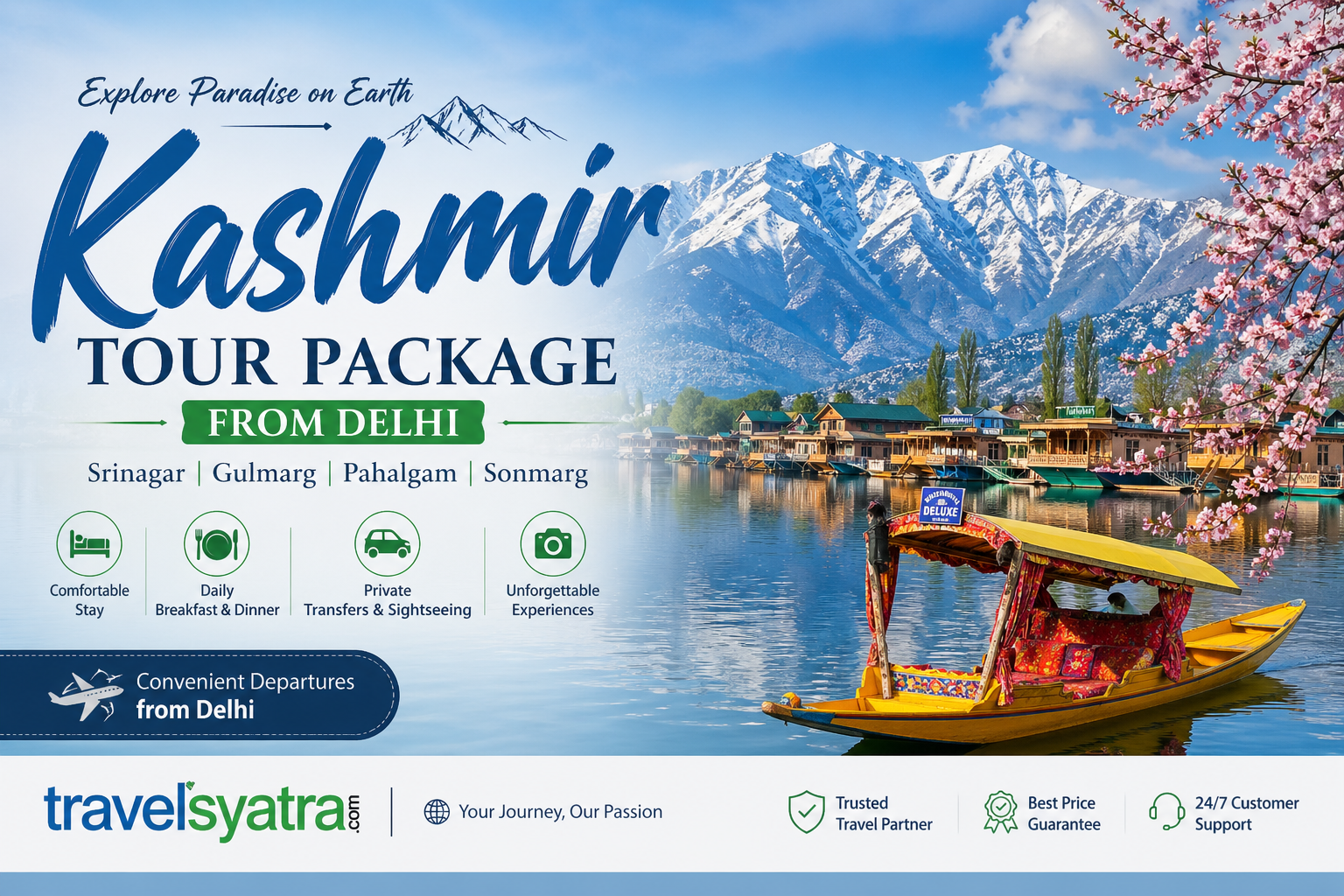 Kashmir Tour Package from Delhi 2025 – Complete Guide (5N/6D Itinerary + Cost)