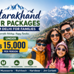 Top 8 Uttarakhand Tour Packages from Delhi for Families Under Rs 15,000