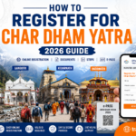 How to Register for Char Dham Yatra 2026 — Complete Step-by-Step Guide