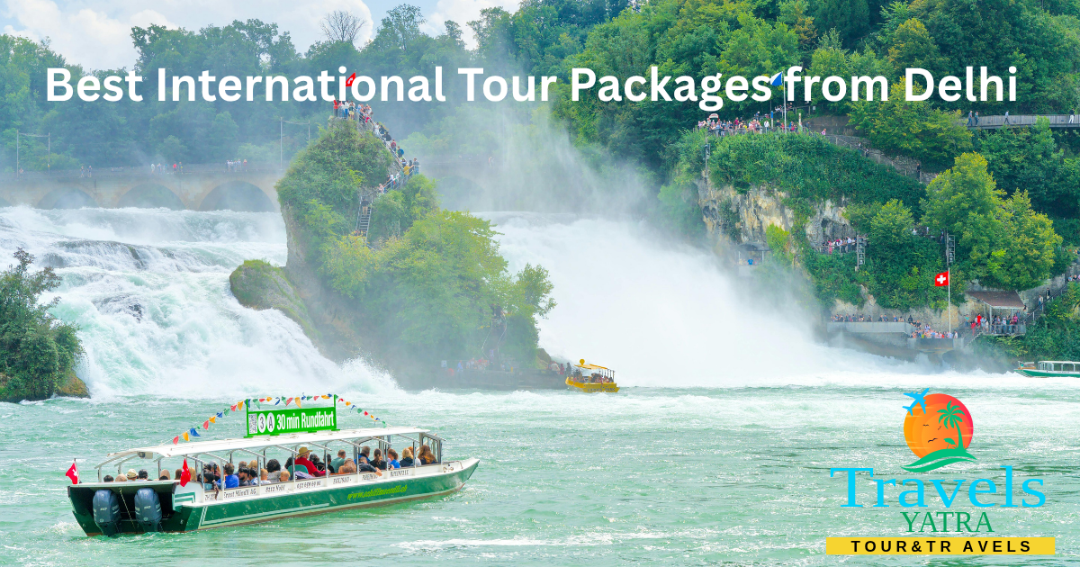 Best International Tour Packages from Delhi (2026)