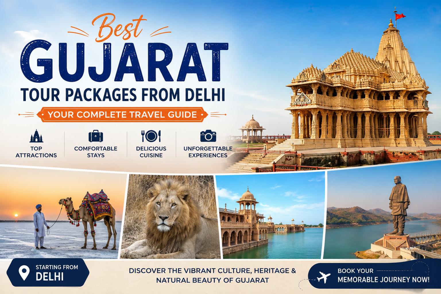 Best Gujarat Tour Packages from Delhi: Your Complete Travel Guide