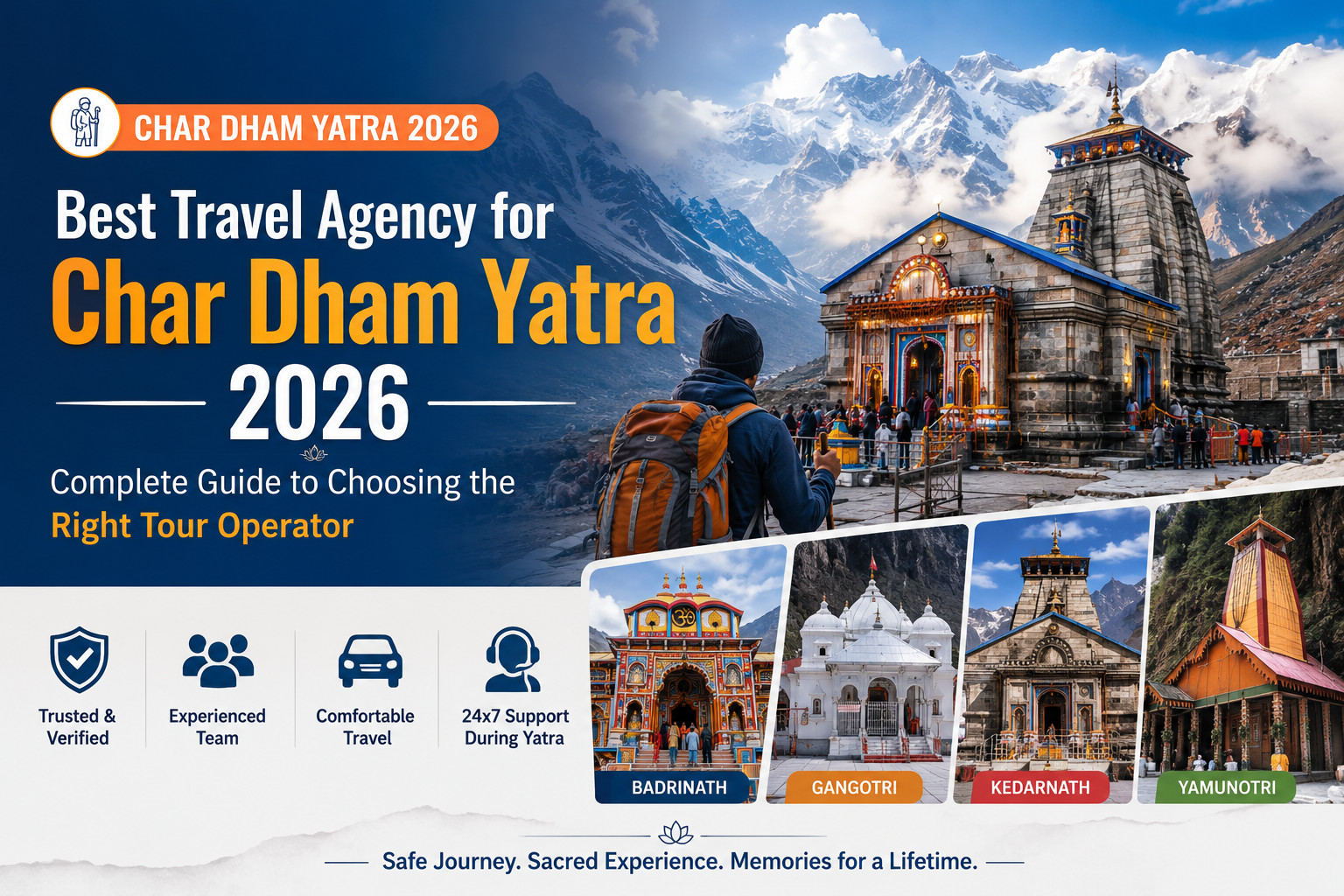 Best Travel Agency for Char Dham Yatra 2026: Complete Guide to Choosing the Right Tour Operator
