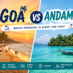 Goa vs Andaman: Which Beach Destination Is Better for Couples?