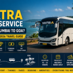 How is Yatra Bus Service from Mumbai to Goa? Complete 2026 Travel Guide