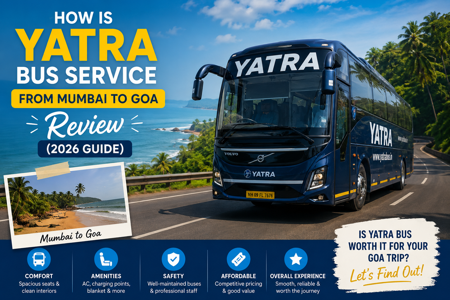 How is Yatra Bus Service from Mumbai to Goa Review (2026 Guide)