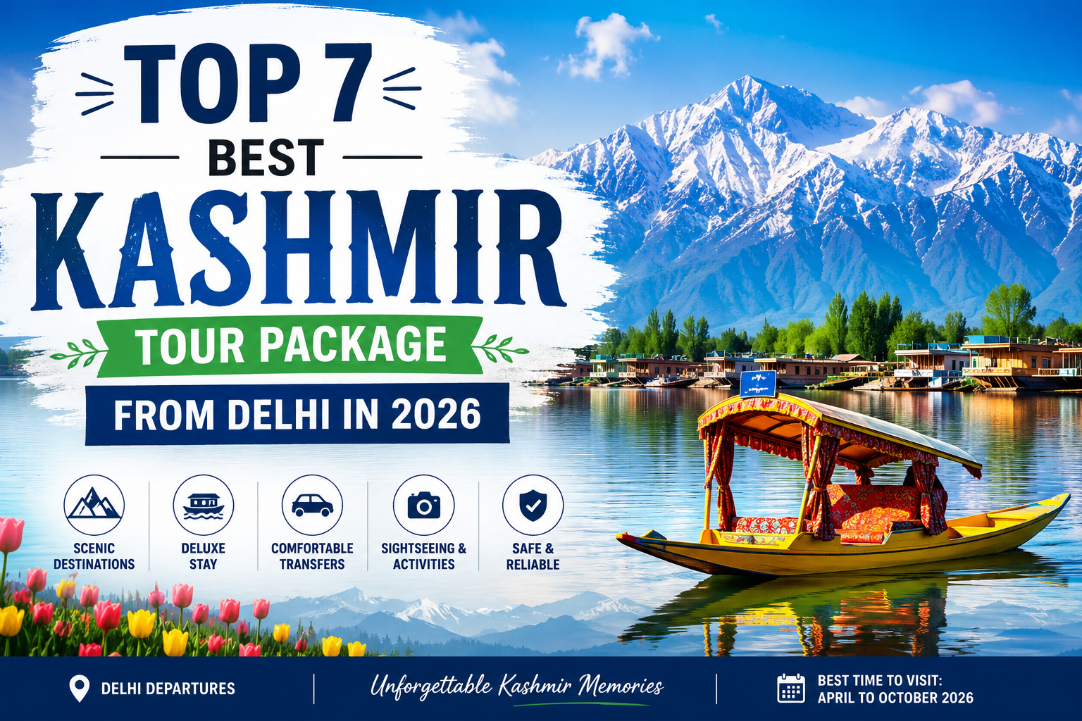 Top 7 Best Kashmir Tour Package from Delhi in 2026: Complete Guide for Couples, Families & First-Time Travelers